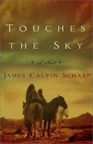Book cover of Touches the Sky: A Novel