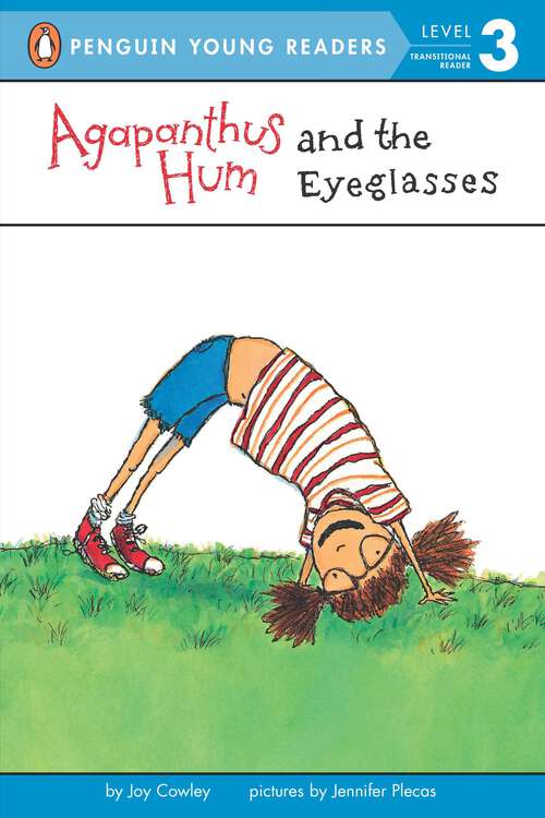 Book cover of Agapanthus Hum and the Eyeglasses (Penguin Young Readers, Level 3)