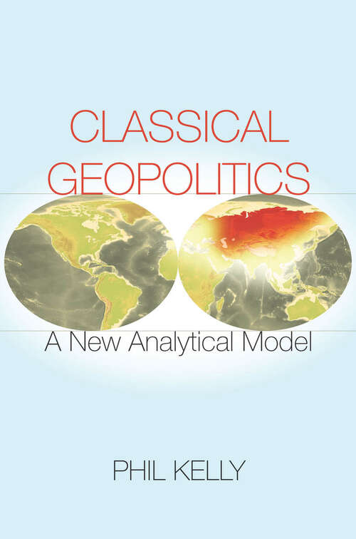 Book cover of Classical Geopolitics
