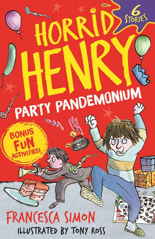 Book cover of Horrid Henry: 6 Stories plus bonus fun activities! (Horrid Henry #999)