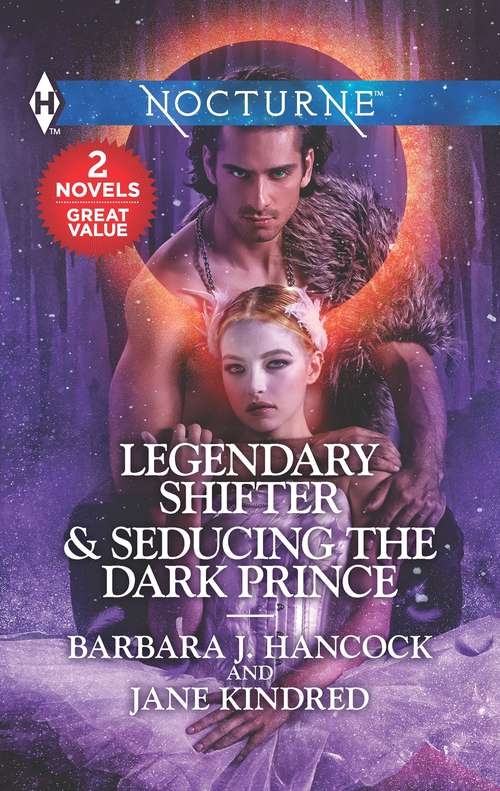 Book cover of Legendary Shifter & Seducing the Dark Prince: Legendary Shifter\Seducing the Dark Prince