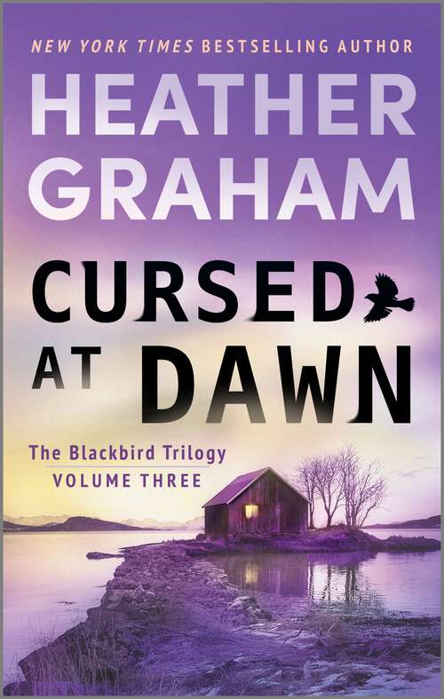 Book cover of Cursed at Dawn: A Romantic Mystery (Original) (The Blackbird Trilogy #3)