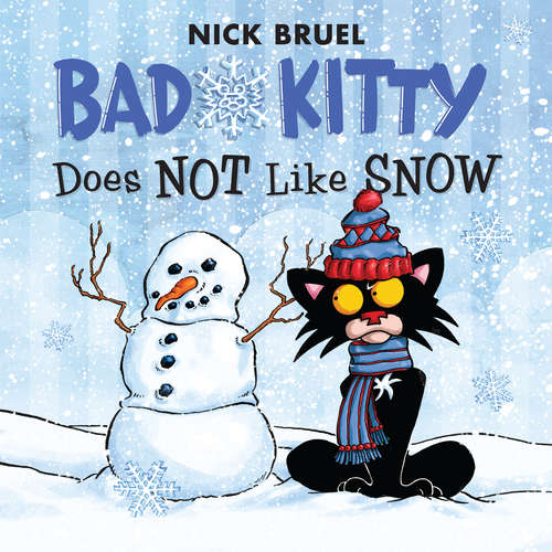 Book cover of Bad Kitty Does Not Like Snow