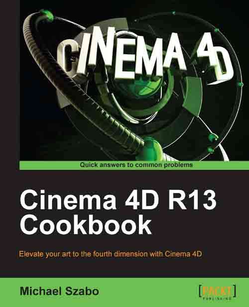 Book cover of Cinema 4D R13 Cookbook