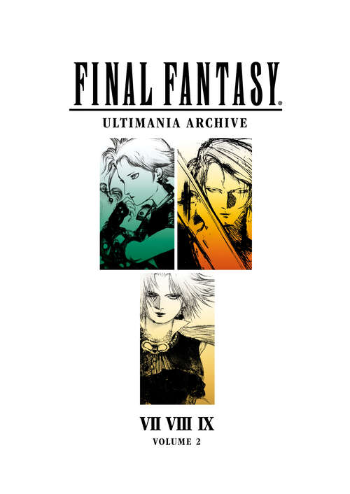 Book cover of Final Fantasy Ultimania Archive Volume 2
