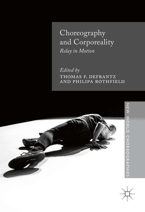 Book cover of Choreography and Corporeality