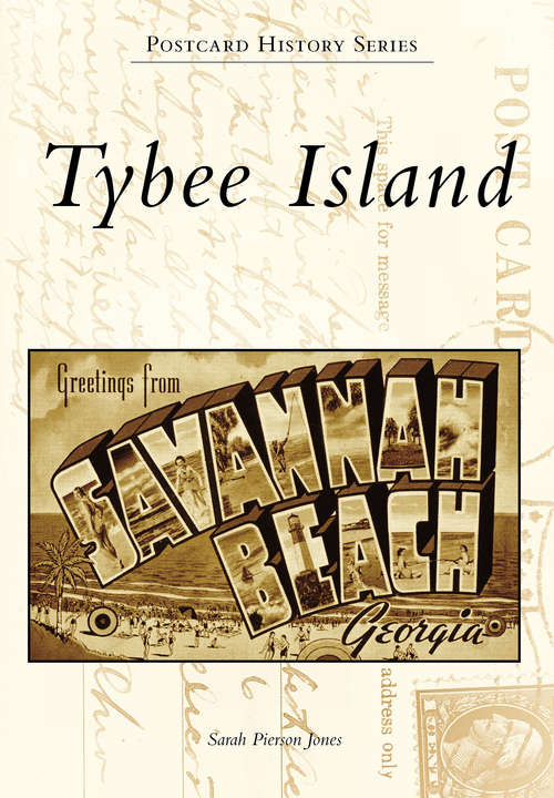Tybee Island (Postcard History Series)