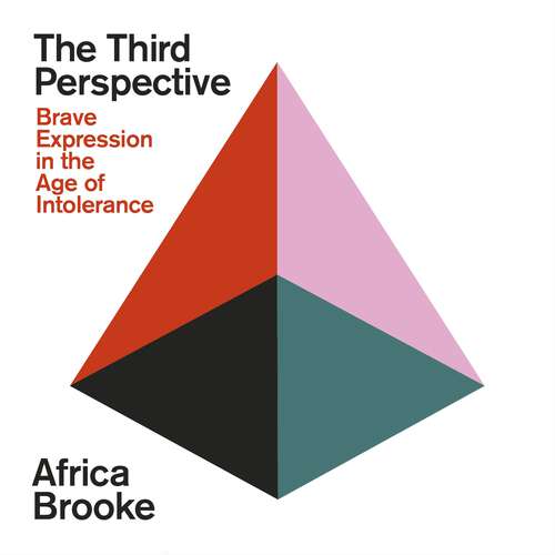 Book cover of The Third Perspective: Brave Expression in the Age of Intolerance