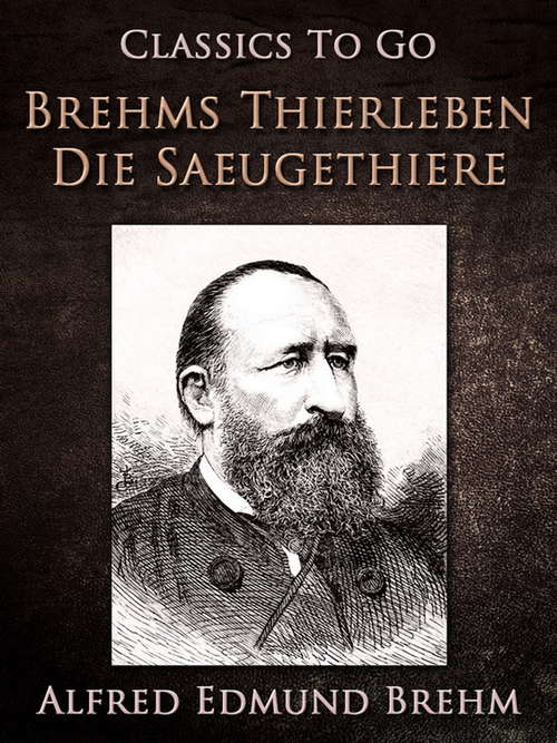 Book cover of Brehm's Thierleben: Die Säugethiere