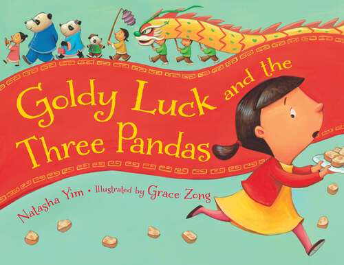 Book cover of Goldy Luck and the Three Pandas