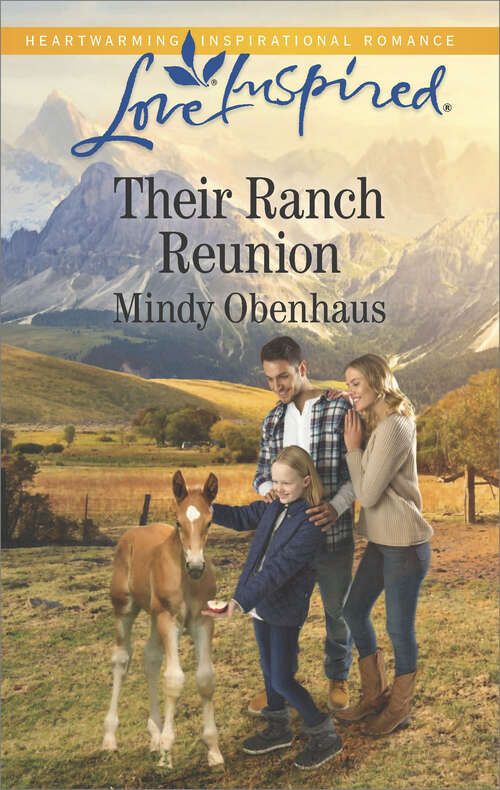 Their Ranch Reunion (Rocky Mountain Heroes #1)