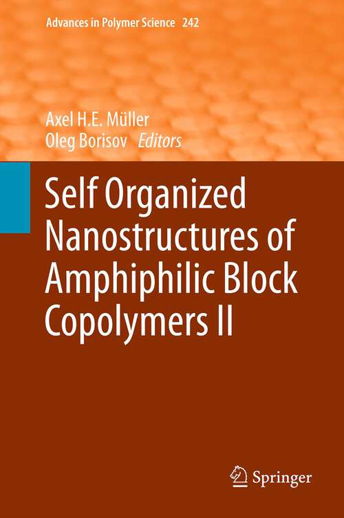 Book cover of Self Organized Nanostructures of Amphiphilic Block Copolymers I