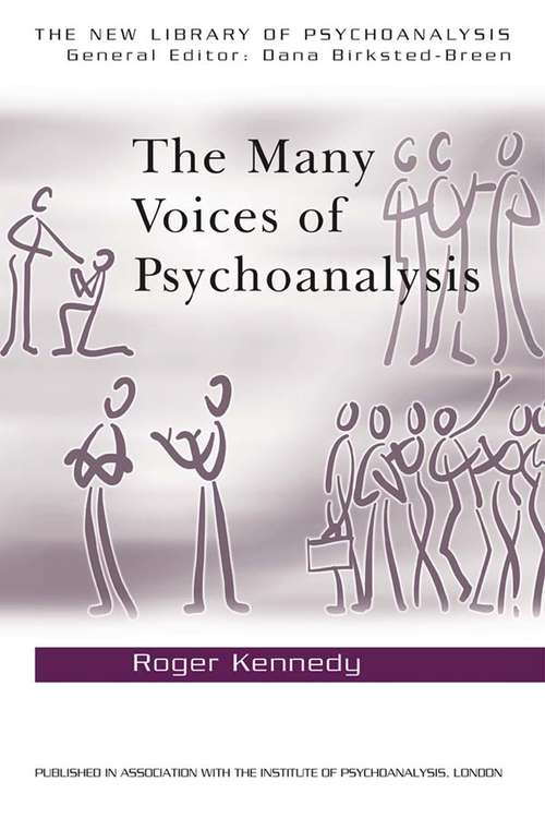 The Many Voices of Psychoanalysis (The New Library of Psychoanalysis)
