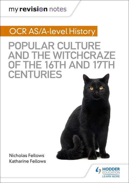 Book cover of My Revision Notes: Popular Culture and the Witchcraze of the 16th and 17th Centuries