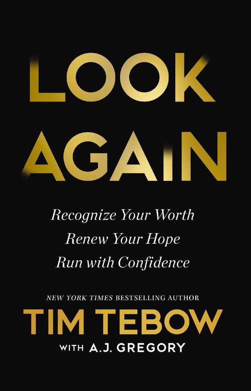 Book cover of Look Again: Recognize Your Worth. Renew Your Hope. Run with Confidence.