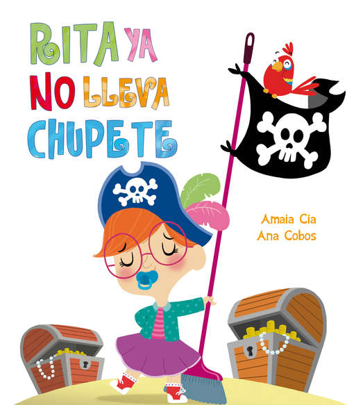 Book cover of Rita ya no lleva chupete (Rita)