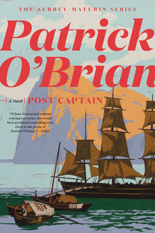 Book cover of Post Captain (Aubrey/Maturin Novels #2)