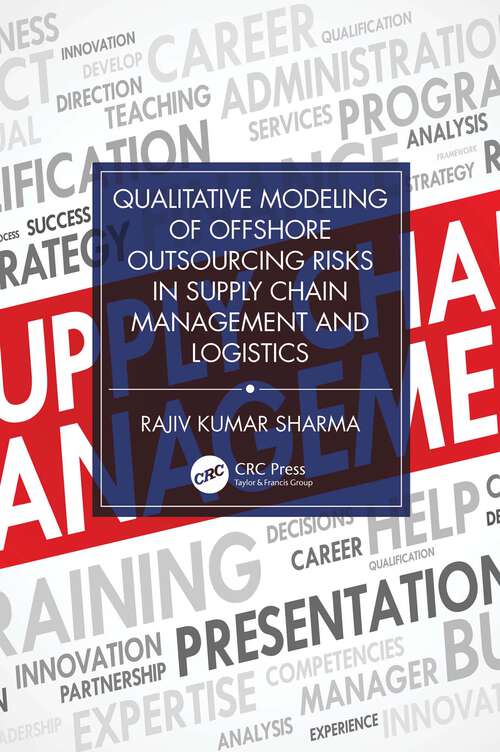 Book cover of Qualitative Modeling of Offshore Outsourcing Risks in Supply Chain Management and Logistics