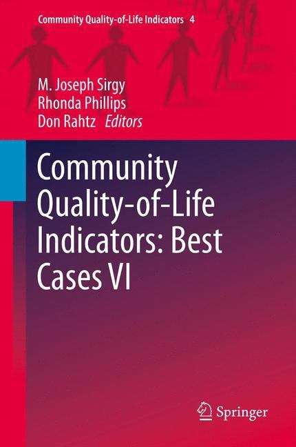 Community Quality-of-Life Indicators: Best Cases Vi (Community Quality-of-Life Indicators #4)