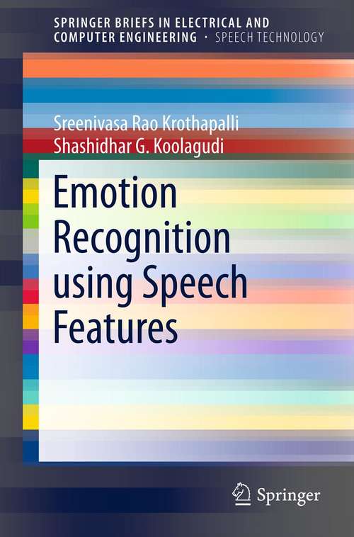 Emotion Recognition using Speech Features