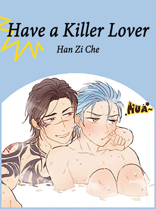 Have a Killer Lover