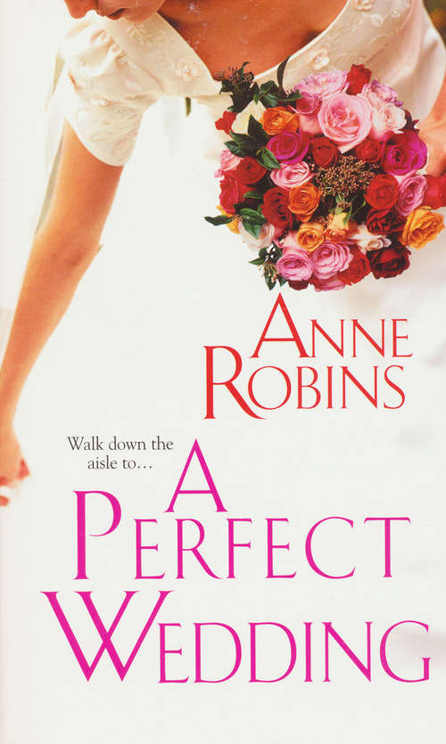 Book cover of A Perfect Wedding