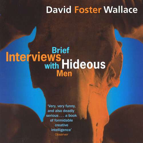 Book cover of Brief Interviews With Hideous Men