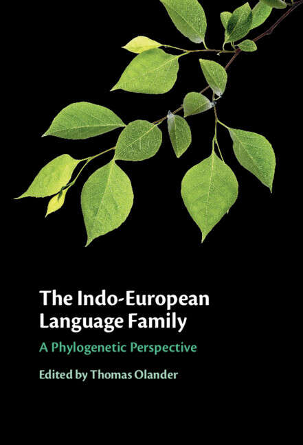 Book cover of The Indo-European Language Family: A Phylogenetic Perspective