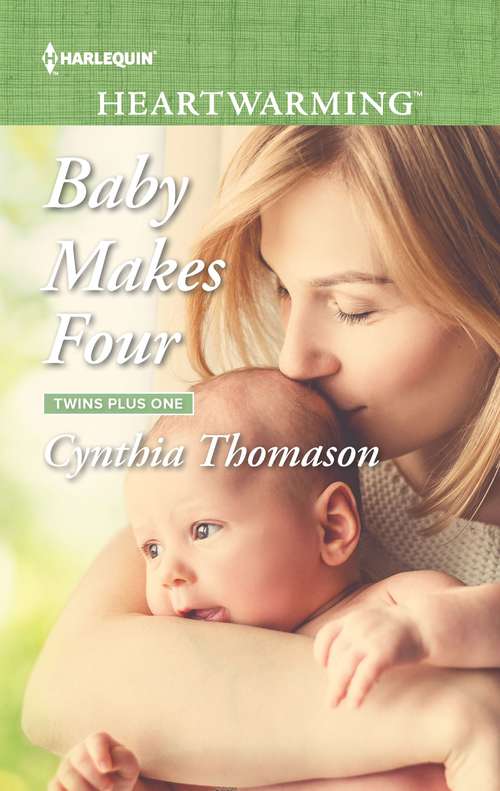 Baby Makes Four: A Clean Romance (Twins Plus One #Vol. 283)