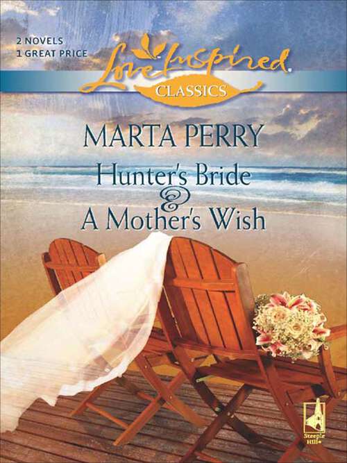 Book cover of Hunter's Bride and A Mother's Wish