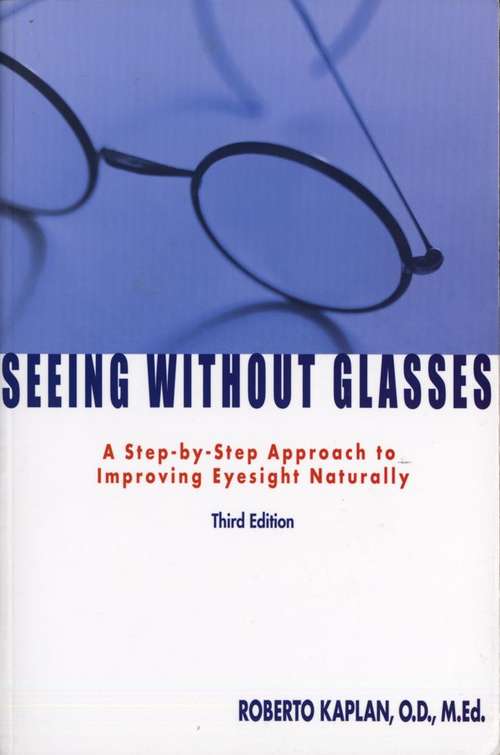 Book cover of Seeing Without Glasses