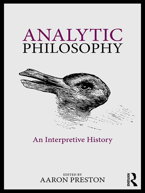Book cover of Analytic Philosophy: An Interpretive History