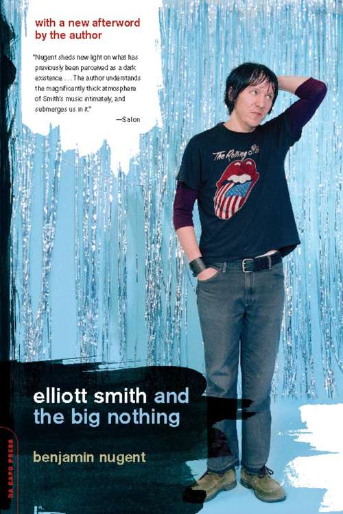 Book cover of Elliott Smith and the Big Nothing