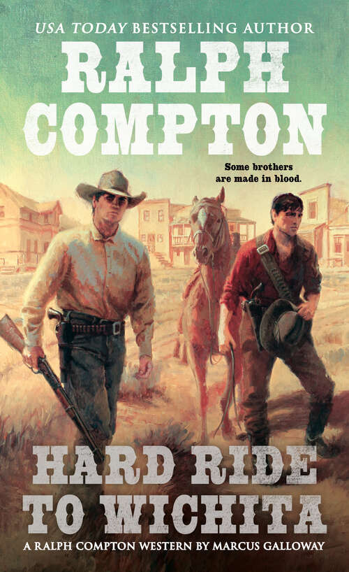 Book cover of Ralph Compton: Hard Ride to Wichita