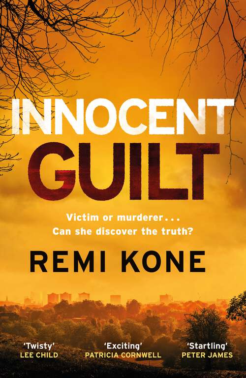 Book cover of Innocent Guilt: a breathtaking new crime thriller that will keep you guessing (Leah Hutch Series)