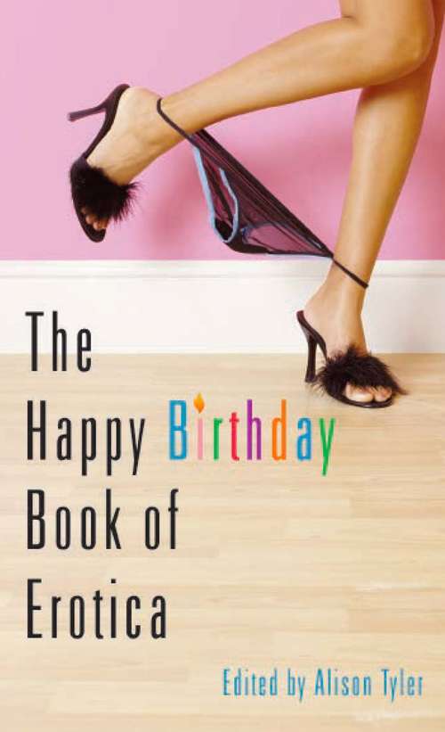 Book cover of The Happy Birthday Book of Erotica