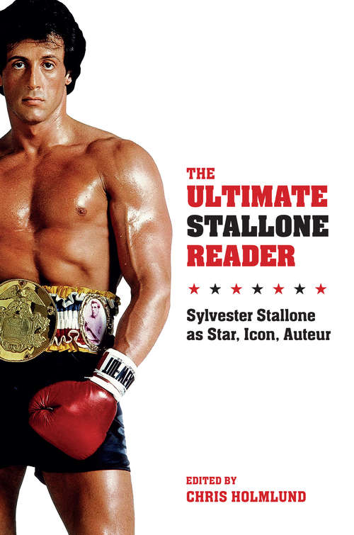 Book cover of The Ultimate Stallone Reader