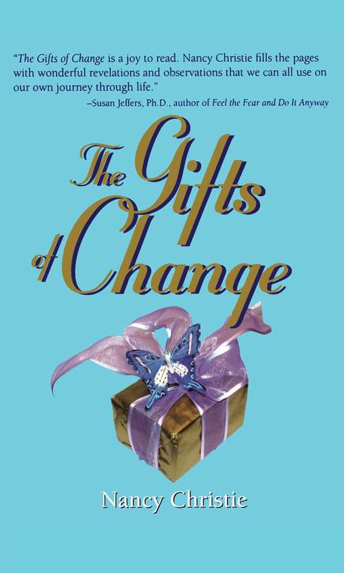 Book cover of The Gifts Of Change