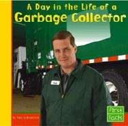 Book cover of A Day in the Life of a Garbage Collector