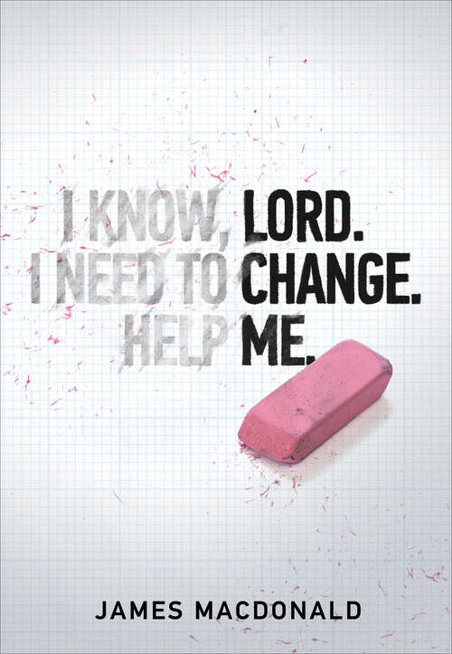 Book cover of Lord Change Me (New Edition)