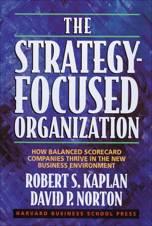Book cover of The Strategy-Focused Organization