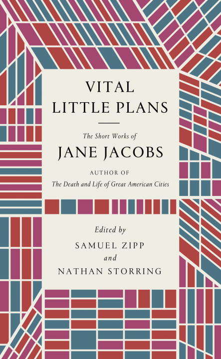 Book cover of Vital Little Plans: The Short Works of Jane Jacobs