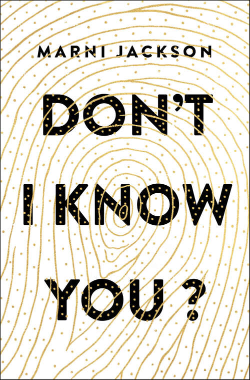 Book cover of Don't I Know You?