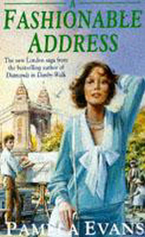 Book cover of A Fashionable Address: A saga of tragedy and hope set in London's West End
