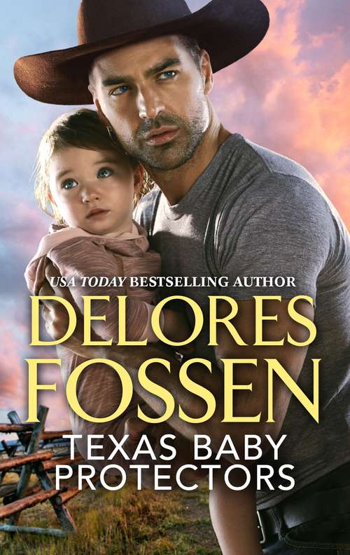 Book cover of Texas Baby Protectors: Daddy Devastating\The Mommy Mystery (Texas Maternity: Hostages #2)