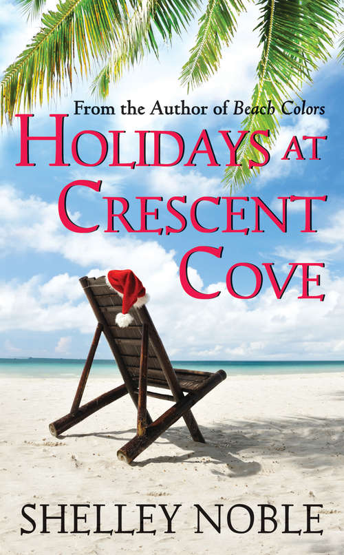 Book cover of Holidays at Crescent Cove