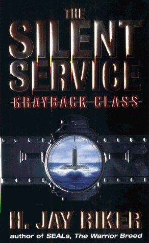 Book cover of Grayback Class (Silent Service Series #1)