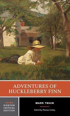 Book cover of Adventures of Huckleberry Finn (Third Edition) (Norton Critical Editions)