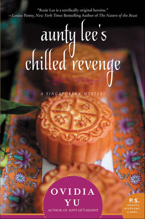Book cover of Aunty Lee's Chilled Revenge: A Singaporean Mystery (Singaporean Mysteries)