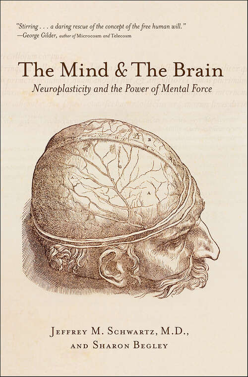 Book cover of The Mind & The Brain: Neuroplasticity and the Power of Mental Force